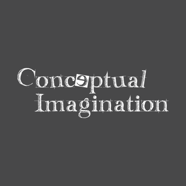 Conceptual Imagination by conceptualimagination