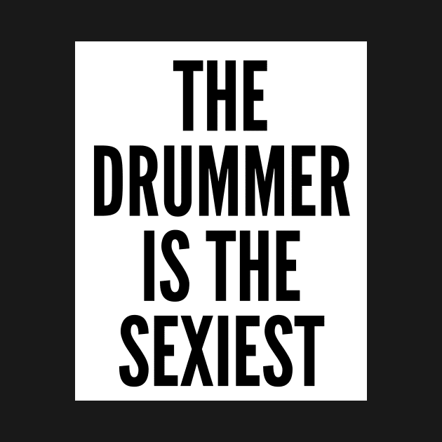 Sexy drummer shirt by Rev'sStore