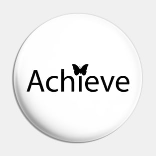 Achieve - positive typography design Pin