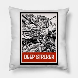 deep striker Pillow