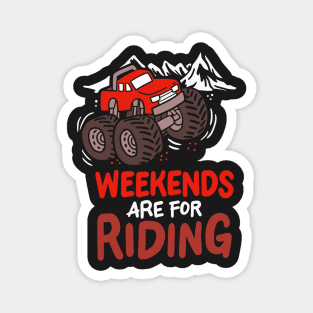 ATV / FOUR WHEELING: Weekends Are For Riding Gift Magnet