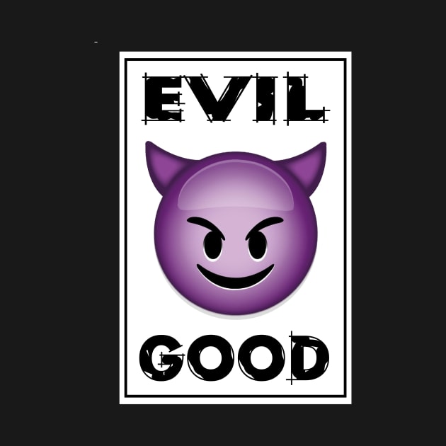 Evil - Good Emoji by SimonSay