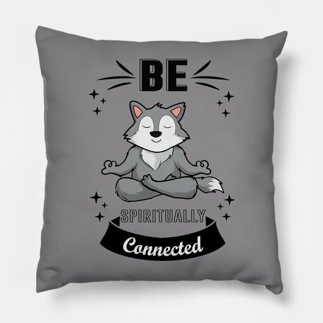 Be spiritually Connected Pillow by doctor ax