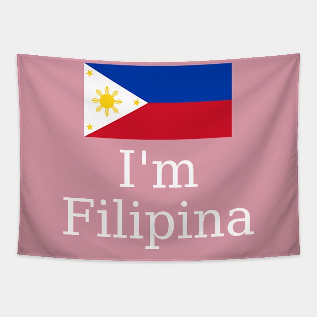 filipina flag -  I'm Filipina Tapestry by CatheBelan