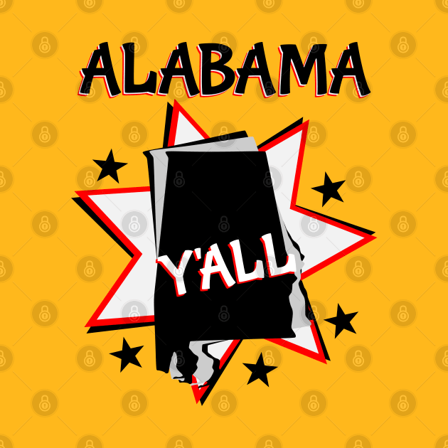 Alabama State Pride Y'all by mailboxdisco