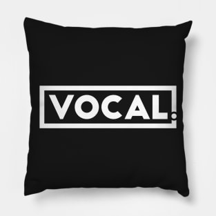 Vocal Pillow