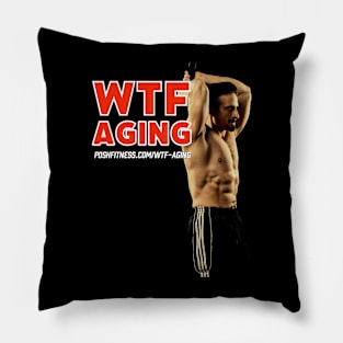 WTF Aging Pillow