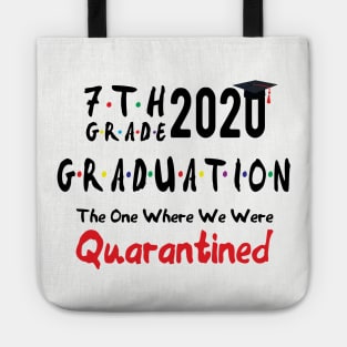 7th Grade 7th grade quarantined Tote