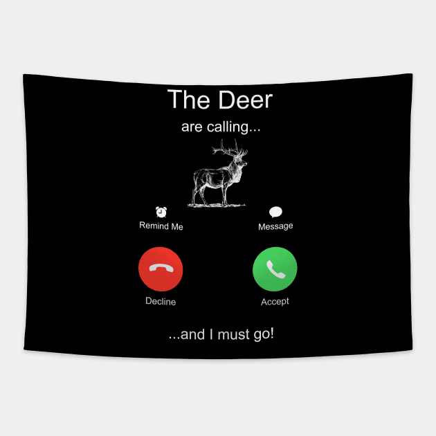 The Deer are Calling And I Must Go Tapestry by ROMANSAVINRST