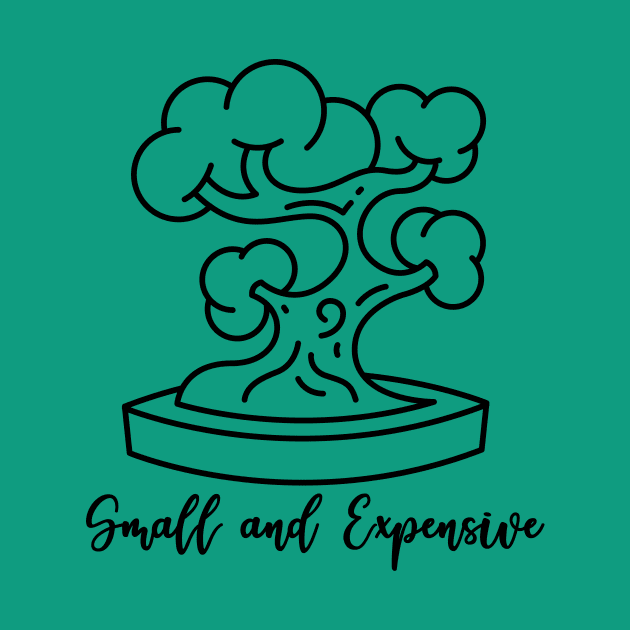 Bonsai: Small and Expensive by Teequeque
