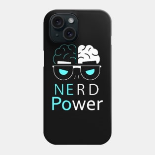 Nerd Power - Power to the Nerd Phone Case