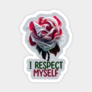 I Respect Myself, Self-Love Magnet
