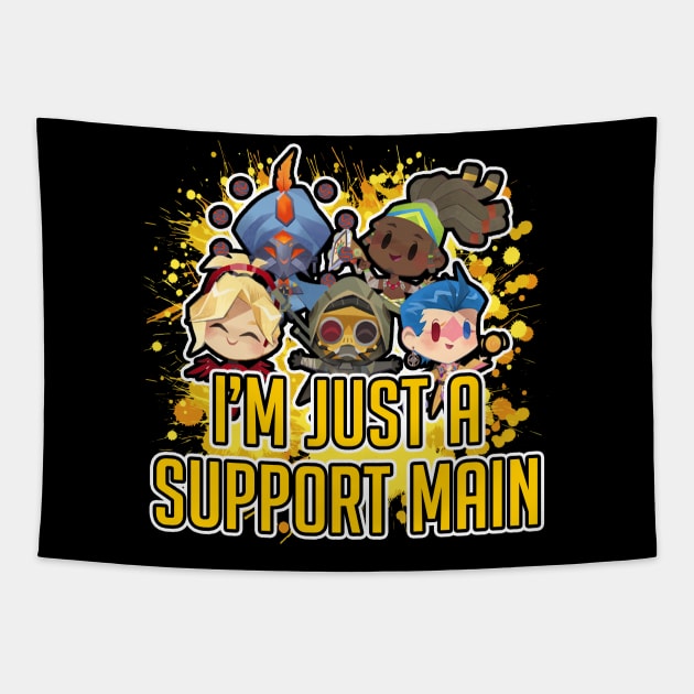 I'M JUST A SUPPORT MAIN Tapestry by AsunArtz