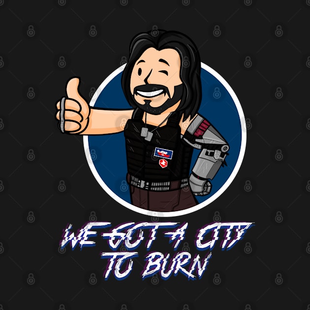 WE GOT A CITY TO BURN by MarianoSan