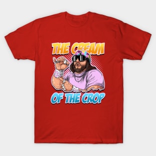 Macho Man Cream Of The Crop Unleash Boldness And Style T-shirt