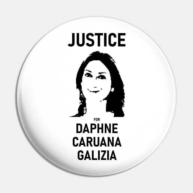 Justice for Daphne Caruana Galizia Pin by Justice and Truth