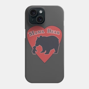 Mama Bear Kisses Phone Case