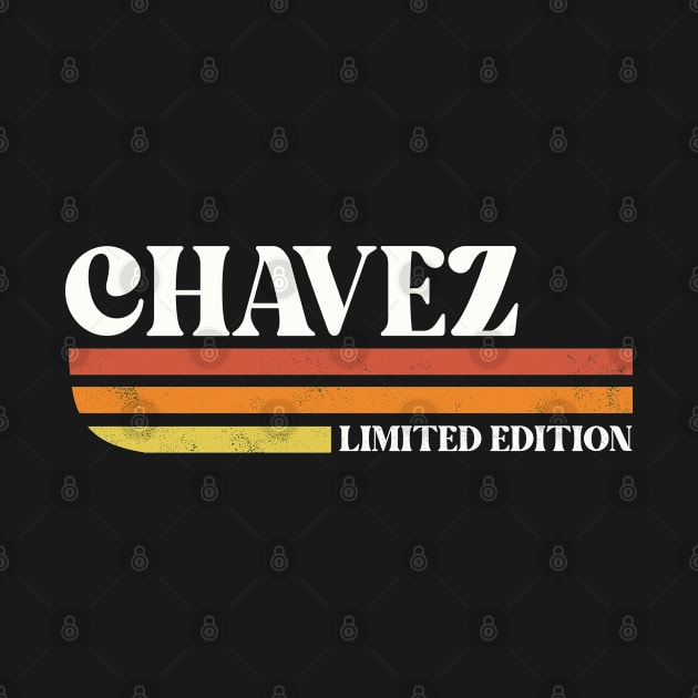 CHAVEZ Surname Funny Reunion Retro Vintage 70s 80s Birthday by Silo Co.