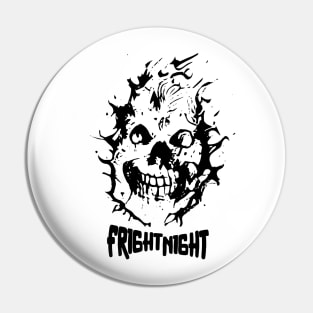 Fright Night Pin