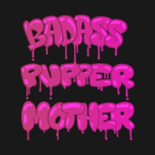 BA Pupper Mother T-Shirt