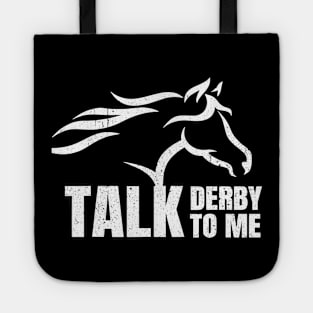 Talk Derby To Me Horse Racing Tote