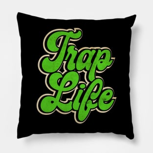 Green Trap Music Trap Life Pillow