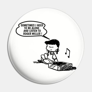 Roger Miller // Need To Listen Pin