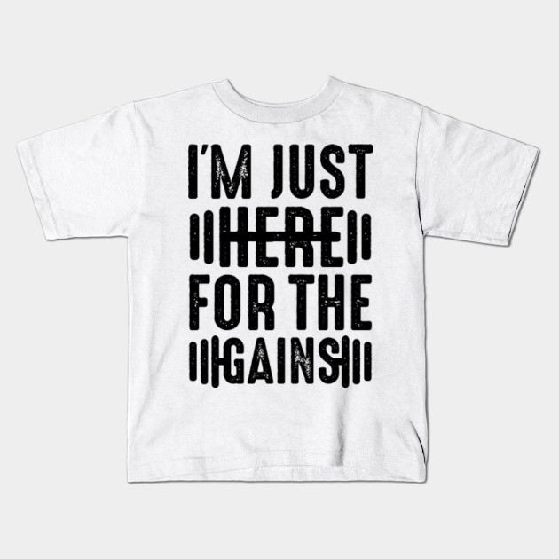 Funny Gym Shirts Here For The Gains By Fight4rights Funny Gym Shirts Here For The Gains By Fight4rights