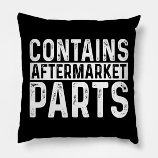 Funny Amputee Contains Aftermarket Parts Pillow