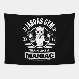 Jasons Gym, Train Like A Maniac Tapestry