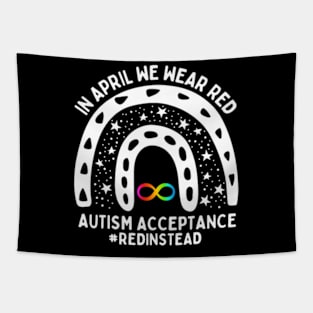 In April We Wear Red Autism Awareness Acceptance Red Instead Tapestry