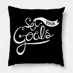 Set your goals Pillow