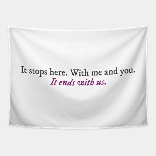 It Ends With Us by Colleen Hoover quote Tapestry