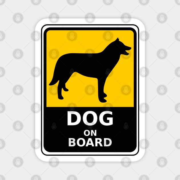 Dog on board warning Magnet by LegnaArt