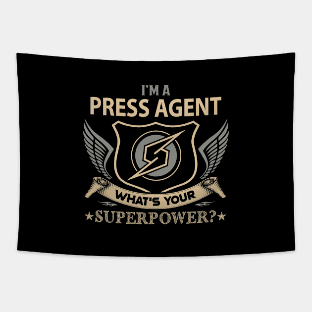Press Agent T Shirt - Superpower Gift Item Tee Tapestry by Cosimiaart