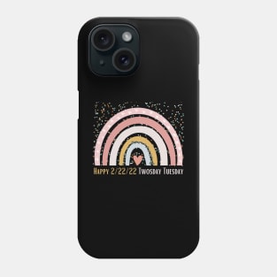 Happy 2/22/22 Twosday Tuesday February 22nd 2022 School Phone Case