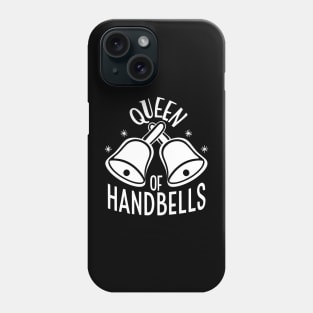 Queen Of Handbells White Design Phone Case