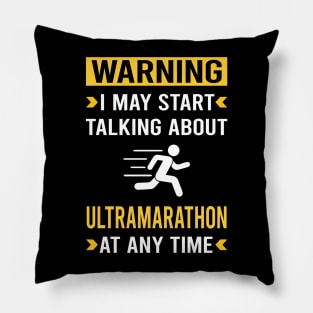 Warning Ultramarathon Ultra Distance Running Pillow