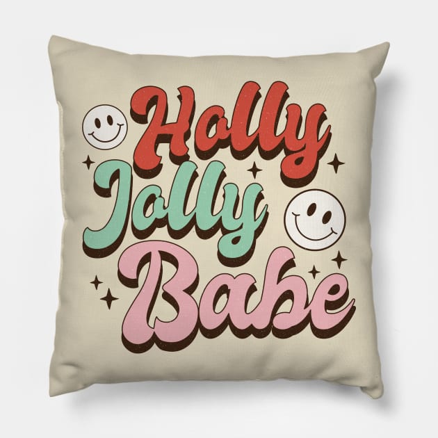 Holly Jolly Babe Pillow by Erin Decker Creative