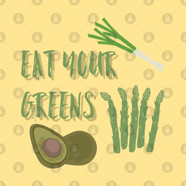 Eat Your Greens, Vegetarian Tshirt, Vegan TShirt, Vegetable Tshirt,  Garden Shirt,  Home Grown by Style Conscious