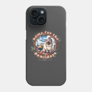 Home For The Holidays Beanie Siamese Life 1DZ Phone Case