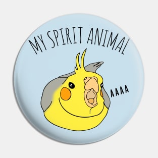 my spirit animal is an angry cockatiel Pin