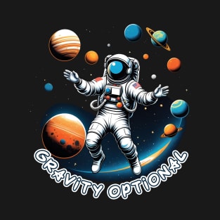 Gravity is Optional T-Shirt