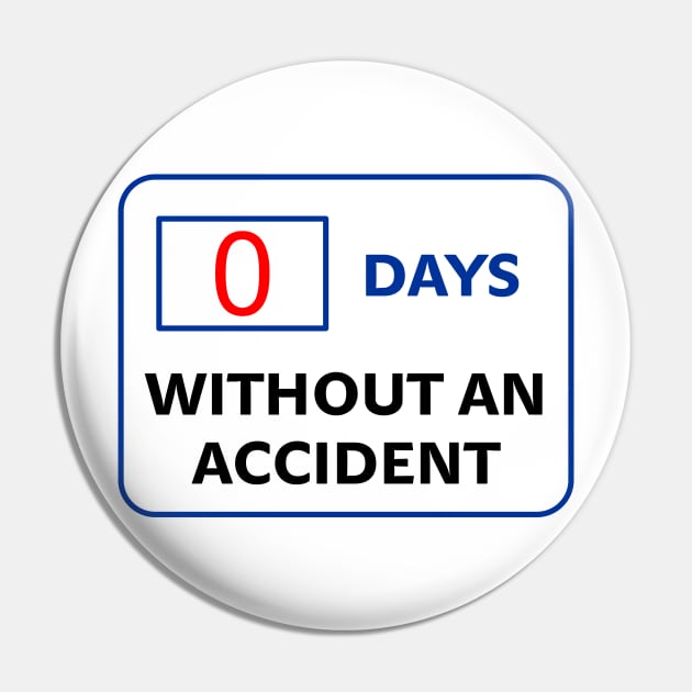 0 days without an accident programmer Pin by Sport Siberia