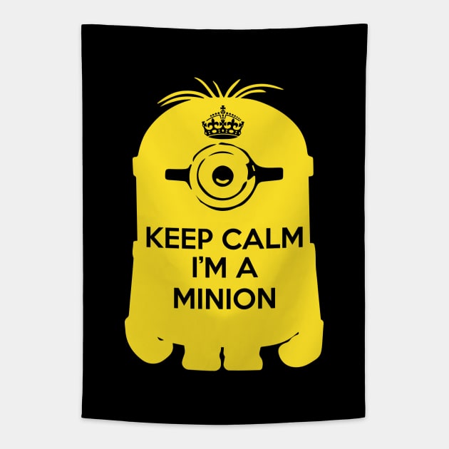 Keep Calm I'm A Minion Tapestry by Rebus28