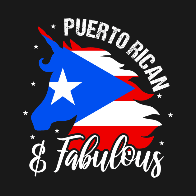 Puerto Rican & Fabulous - Puerto Rico Unicorn by PuertoRicoShirts