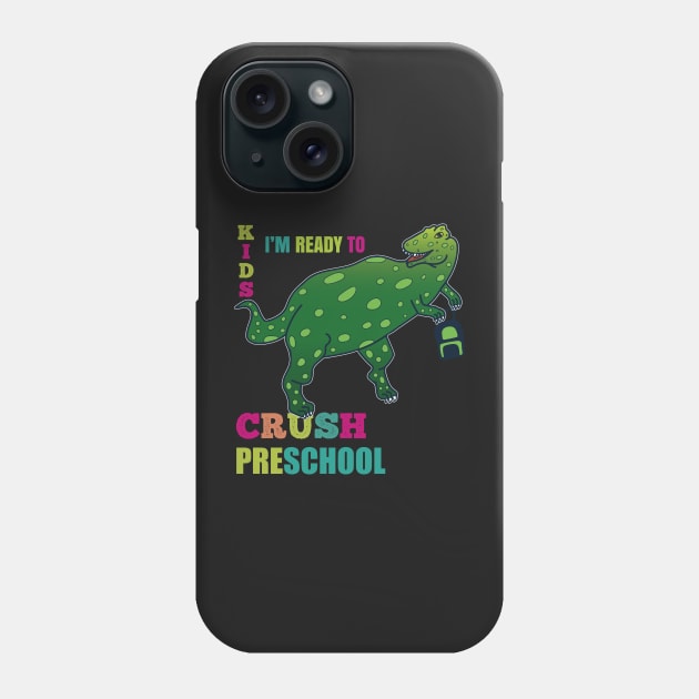 Kids I'm Ready To Crush Preschool Phone Case by EpicMums