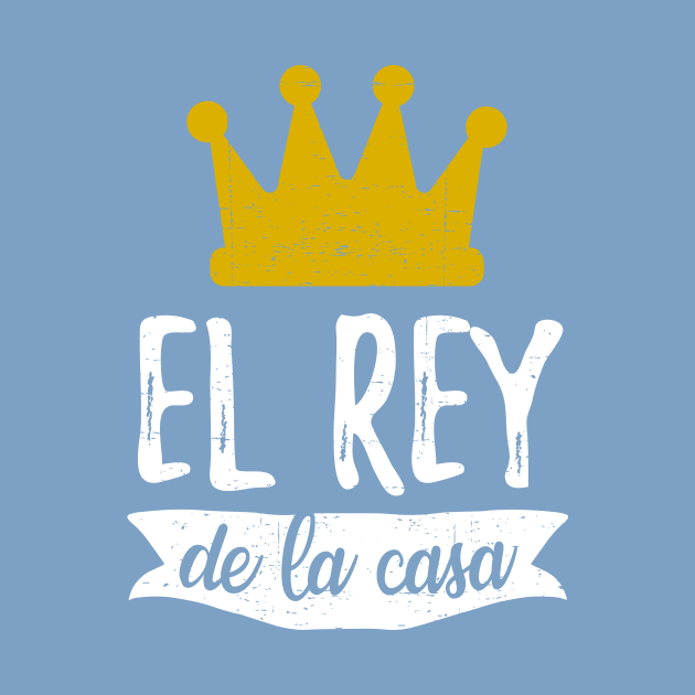 El Rey de la casa - King of the House by verde