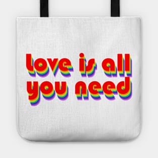 Love Is All You Need (Rainbow) - Square format Tote