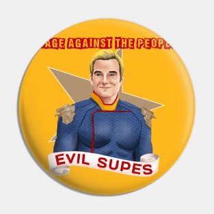 EVIL SUPES Pin